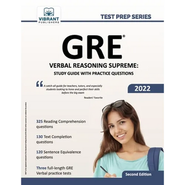 GRE Verbal Reasoning Supreme: Study Guide with Practice Questions