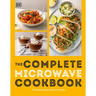 The Complete Microwave Cookbook: 75 Simple Recipes Perfect for Your Microwave