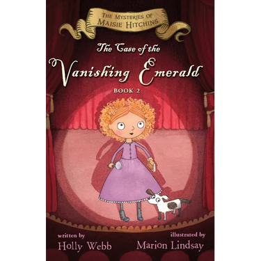 The Case of the Vanishing Emerald: The Mysteries of Maisie Hitchins Book 2