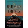 The Old Man and the Sea: The Hemingway Library Edition