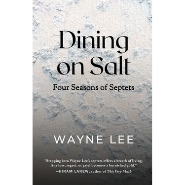 Dining on Salt: Four Seasons of Septets