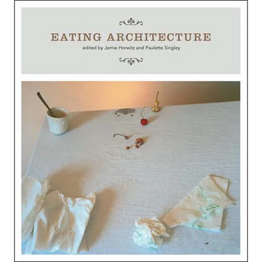 Eating Architecture