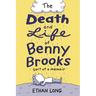 The Death and Life of Benny Brooks: Sort of a Memoir