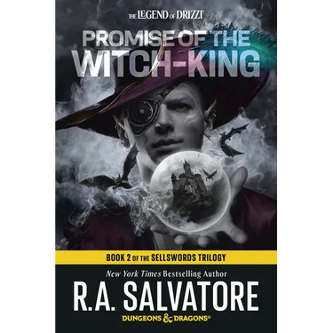 Promise of the Witch-King: Dungeons & Dragons: Book 2 of the Sellswords Trilogy