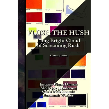 Flush the Hush: the Long Bright Cloud of Screaming Rush