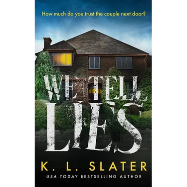 We Tell Lies