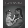 I Love You Dad: Coloring book with love verses