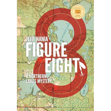 Figure Eight: A Northern Lakes Mystery
