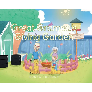 Great Grampa's Giving Garden
