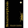 The Metamorphosis: Franz Kafka
