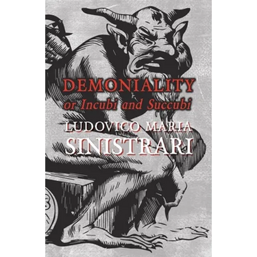Demoniality or Incubi and Succubi