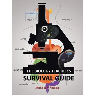 The Biology Teacher's Survival Guide