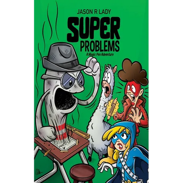 Super Problems: A Magic Pen Adventure