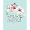 Thanksgiving Bible Verses Coloring Book: Favorite Bible Verses Coloring Book with Scripture on Thanksgiving and Gratitude for Teens and Adults