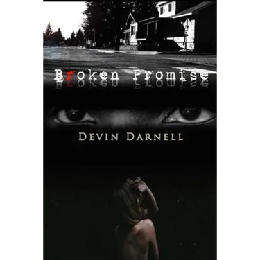 Broken Promise: Devin Darnell