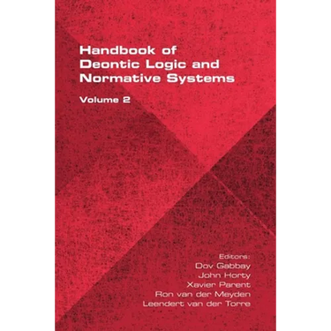 The Handbook of Deontic Logic and Normative Systems, Volume 2