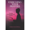 Enriching Your Prayers: Vol 1, Praying Genesis Through Joshua