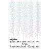 Algebra Problems and Solutions from Mathematical Olympiads
