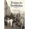 Trains to Treblinka