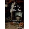 Quoth Edgar Allan Poe: A Collection in His Handwriting