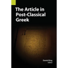 The Article in Post-Classical Greek