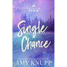 Single Chance - Scenic Cover