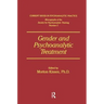 Gender And Psychoanalytic Treatment