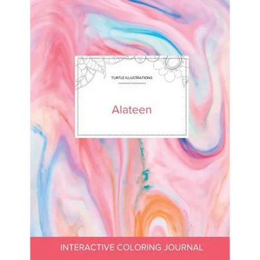 Adult Coloring Journal: Alateen (Turtle Illustrations, Bubblegum)