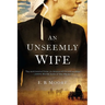 An Unseemly Wife
