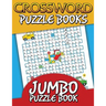 Crossword Puzzle Books (Jumbo Puzzle Book)