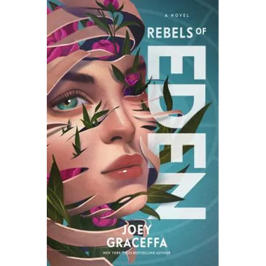 Rebels of Eden: A Novelvolume 3