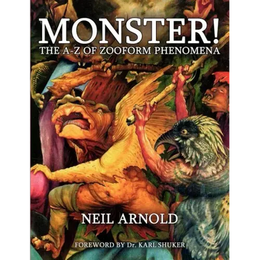Monster!: The A-Z of Zooform Phenomena