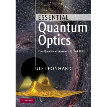 Essential Quantum Optics