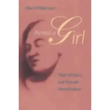 Almost a Girl: Male Writers and Female Identification