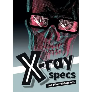 X-ray Specs and Other Vintage Ads