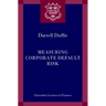 Measuring Corporate Default Risk