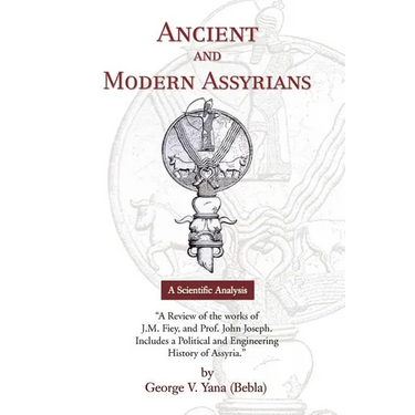 Ancient and Modern Assyrians