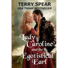Lady Caroline and the Egotistical Earl