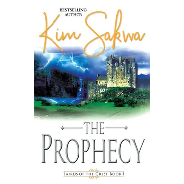 The Prophecy: A Scottish Historical Time Travel Romance