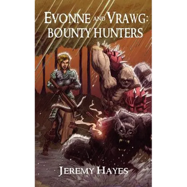 Evonne and Vrawg: Bounty Hunters