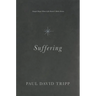 Suffering: Gospel Hope When Life Doesn't Make Sense