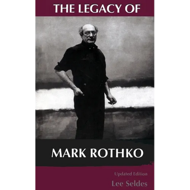 The Legacy of Mark Rothko