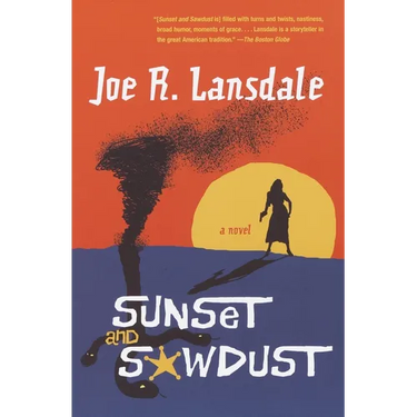 Sunset and Sawdust