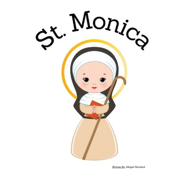 St. Monica - Children's Christian Book - Lives of the Saints