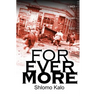 Forevermore: Three Documented Stories of Jewish Historical Figures Overcoming Oppression