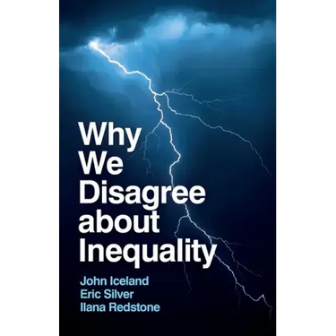 Why We Disagree about Inequality: Social Justice vs. Social Order