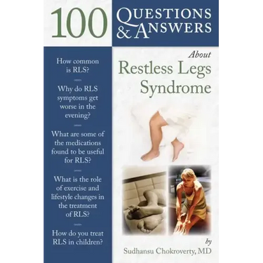 100 Questions & Answers about Restless Legs Syndrome