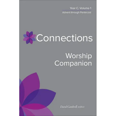 Connections Worship Companion, Year C, Vol. 1