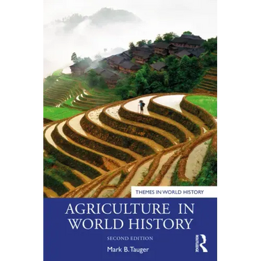 Agriculture in World History