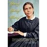 Glory! Glory! Glory!: Exploring Ellen White's Early Visions